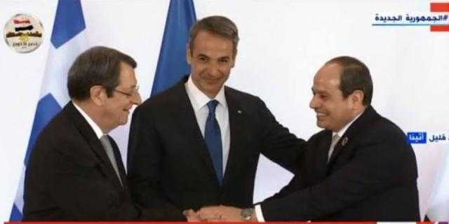 زعماء مصر وقبرص واليونان: التعاون الثلاثى انعكس إلى حزمة مشروعات مثمرة